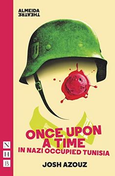 portada Once Upon a Time in Nazi Occupied Tunisia (Nhb Modern Plays) (in English)