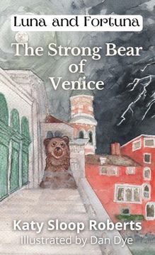 portada The Strong Bear of Venice (en Inglés)