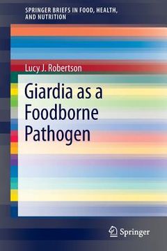 portada Giardia as a Foodborne Pathogen (en Inglés)