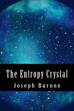 portada The Entropy Crystal (en Inglés)