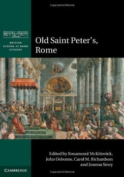 portada Old Saint Peter's, Rome (British School at Rome Studies)