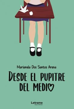 portada Desde el Pupitre del Medio (in Spanish)