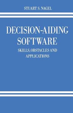 portada Decision-Aiding Software: Skills, Obstacles and Applications (en Inglés)