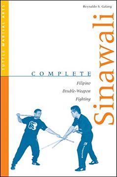 portada Complete Sinawali: Filipino Double-Weapon Fighting (Complete Series) (en Inglés)