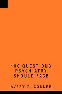 portada 100 questions psychiatry should face (en Inglés)