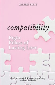 portada Compatibility: 8 Pillars of Lasting Love (en Inglés)
