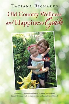 portada Old Country Wellness and Happiness Guide (en Inglés)