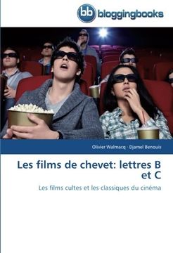 portada Les Films de Chevet: Lettres B Et C