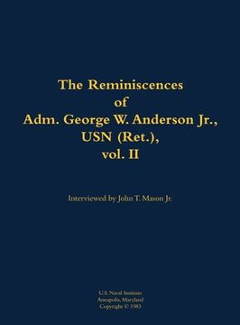 portada Reminiscences of Adm. George W. Anderson Jr., USN (Ret.), vol. 2