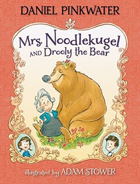 portada Mrs. Noodlekugel and Drooly the Bear (in English)