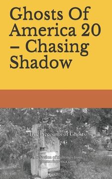 portada Ghosts Of America 20 - Chasing Shadow (en Inglés)