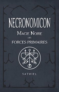 portada Necronomicon: Magie Noire des Forces Primaires 