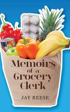 portada Memoirs of a Grocery Clerk