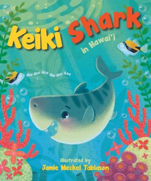 portada Keiki Shark in Hawaii (en Inglés)
