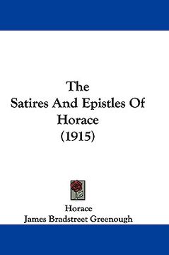 portada the satires and epistles of horace (1915) (en Inglés)