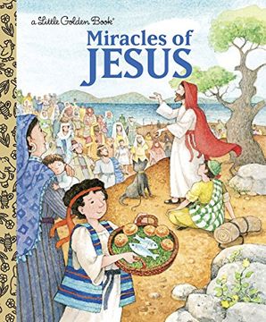 portada Lgb the Miracle of Jesus (Little Golden Books (Random House)) (en Inglés)