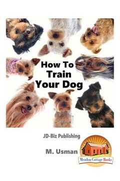 portada How To Train Your Dog (en Inglés)