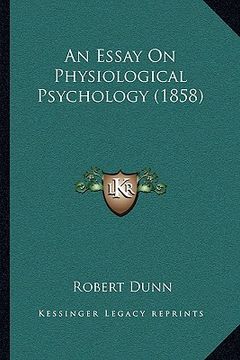 portada an essay on physiological psychology (1858) (in English)