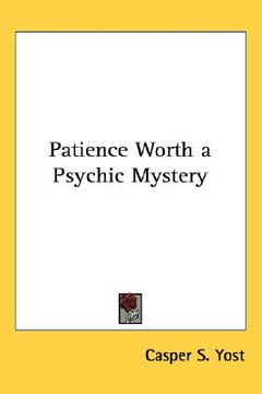 portada patience worth a psychic mystery (in English)