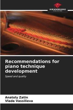 portada Recommendations for piano technique development (en Inglés)