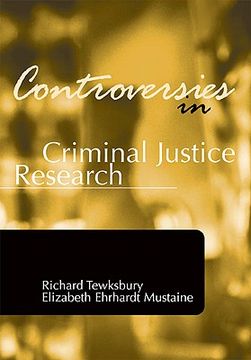 portada controversies in criminal justice research (in English)