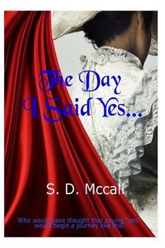 portada The Day I Said Yes... (in English)