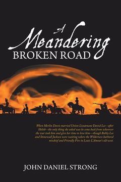 portada A Meandering Broken Road (in English)