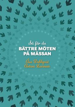 portada Så får du bättre möten på mässan (en Sueco)