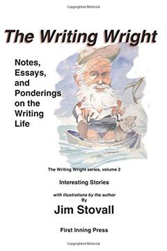 portada The Writing Wright: Notes, Essays and Ponderings on the Writing Life 