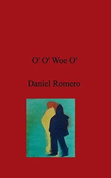 portada O' o' woe o' (en Inglés)