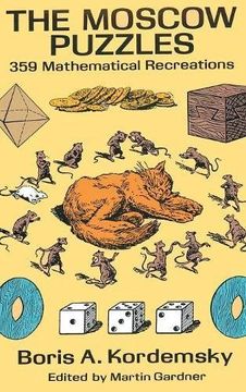 portada The Moscow Puzzles: 359 Mathematical Recreations (en Inglés)