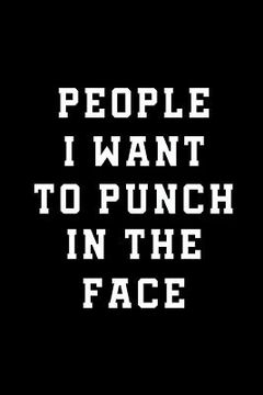 portada People I want to Punch in The Face (en Inglés)