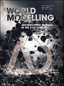 portada Worldmodelling: Architectural Models in the 21St Century (Architectural Design) (en Inglés)