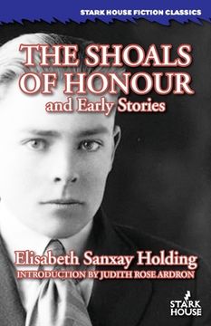 portada The Shoals of Honour and Early Stories 