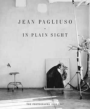 portada Jean Pagliuso: In Plain Sight: The Photographs 1968–2017 