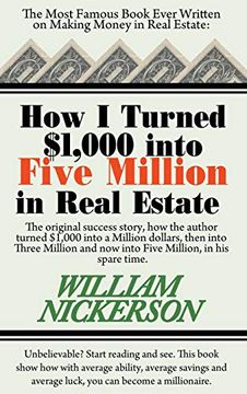 portada How i Turned $1,000 Into Five Million in Real Estate in my Spare Time 