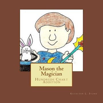 portada Mason the Magician: Hundreds Chart Addition