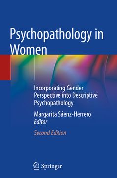 portada Psychopathology in Women: Incorporating Gender Perspective Into Descriptive Psychopathology (en Inglés)
