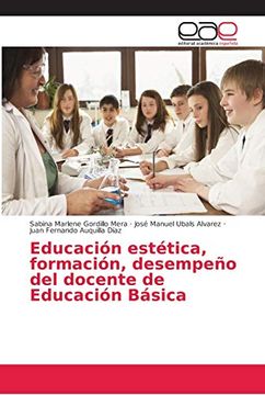 portada Educación Estética, Formación, Desempeño del Docente de Educación Básica