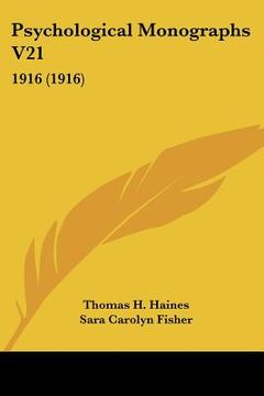 portada psychological monographs v21: 1916 (1916) (en Inglés)