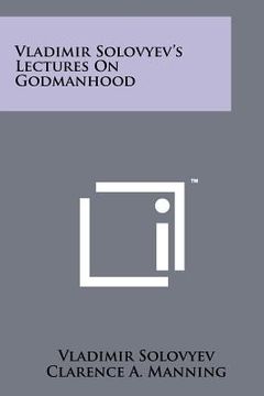 portada vladimir solovyev's lectures on godmanhood (en Inglés)