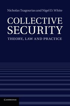 portada Collective Security: Theory, law and Practice (en Inglés)