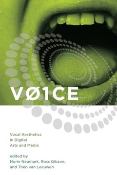 portada V01Ce: Vocal Aesthetics in Digital Arts and Media (Leonardo) (en Inglés)