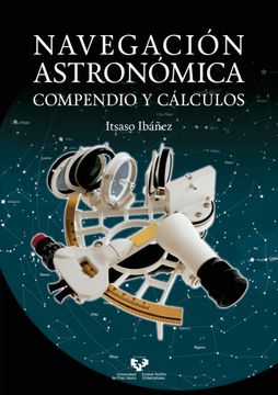 portada Navegacion Astronomica: Compendio y Calculos (in Spanish)