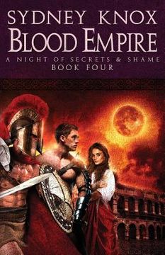 portada Blood Empire Book Four: A Night of Secrets & Shame (en Inglés)