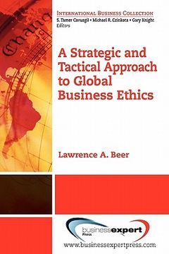 portada a strategic and tactical approach to global business ethics (en Inglés)