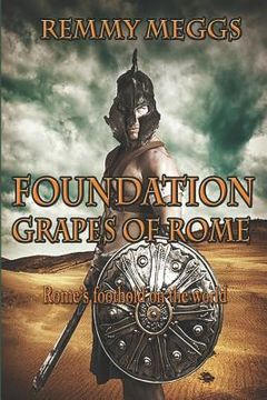 portada Foundation: Grapes of Rome Book 2 (in English)