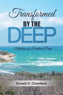 portada Transformed by the Deep: Reflections of a Caribbean Priest (in English)