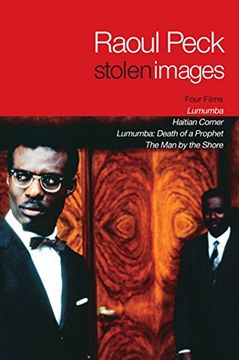 portada Stolen Images: Lumumba and the Early Films of Raoul Peck (en Inglés)