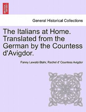 portada the italians at home. translated from the german by the countess d'avigdor.